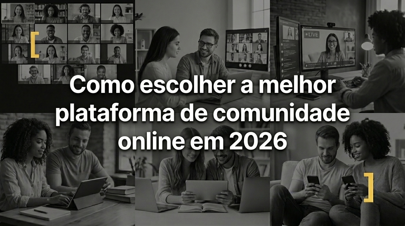 Como esclher a melhor plataforma d comunidade online em 2026